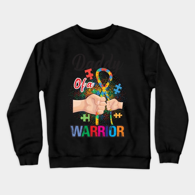 DADDY OF A WARRIOR Crewneck Sweatshirt by Diannas